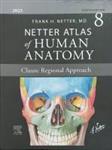 Atlas of Human Anatomy Netter 8 th Edition 2023