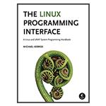 The Linux Programming Interface, 1st Edition
