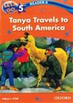 let’s go 5 readers 6: Tanya Travels to South America